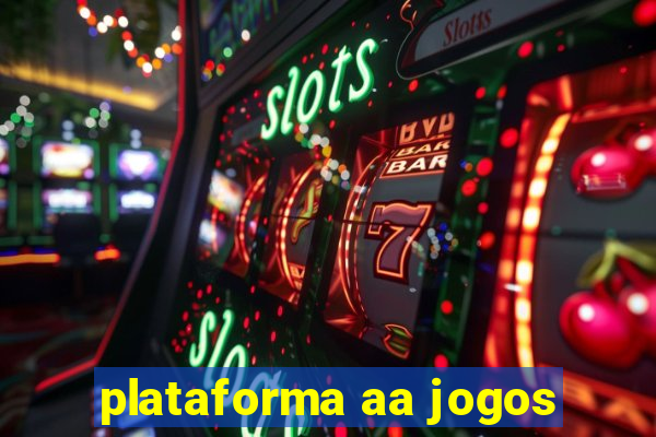 plataforma aa jogos